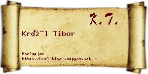 Král Tibor névjegykártya